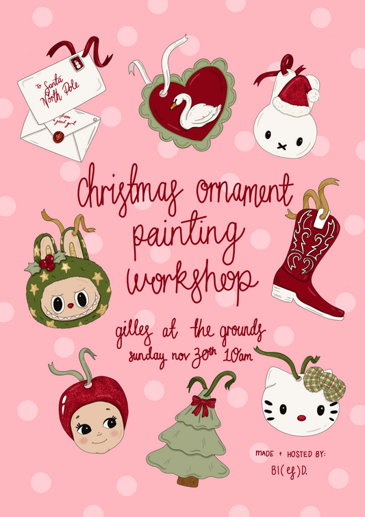 CHRISTMAS ORNAMENT WORKSHOP at gilles at the grounds